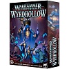 Warhammer Underworlds: Wyrdhollow