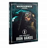 Warhammer 40,000: Codex Iron Hands